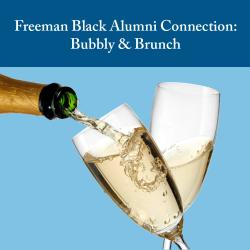 Freeman Black Alumni Connection: Bubbly & Brunch