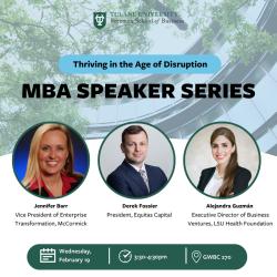 MBA Speaker Series - Thriving in the Age of Disruption - February 19, 2025 3:30PM